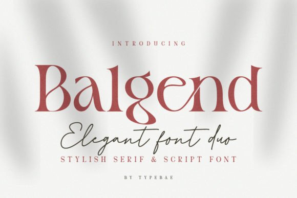 Balgend: Blending Serif Sophistication with Script Flair