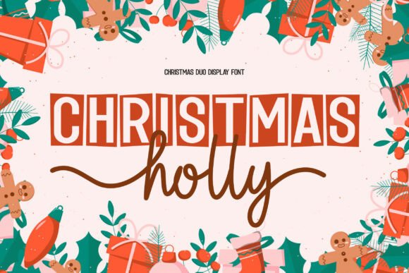 Christmas Holly Duo: The Festive Font Pairing You Need