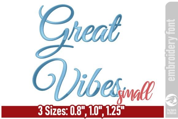 Great Vibes Script Embroidery Font: Elegance for Your Projects
